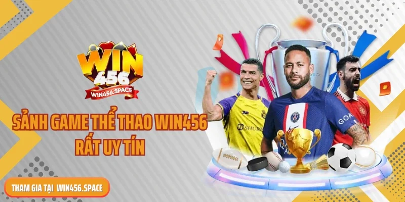 Sảnh game thể thao WIN456 rất uy tín