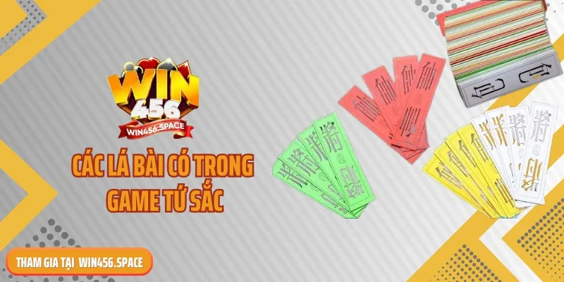 Các lá bài có trong game Tứ sắc