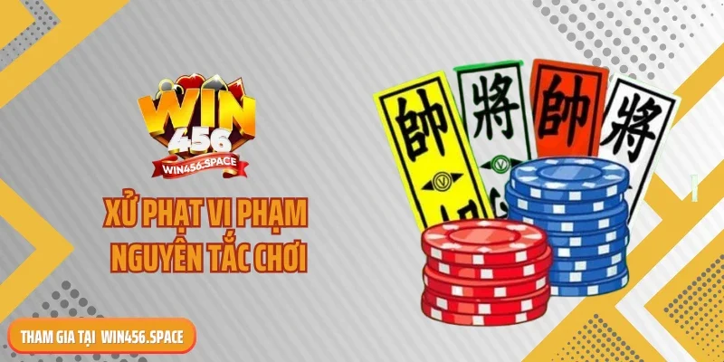 Xử phạt vi phạm nguyên tắc chơi